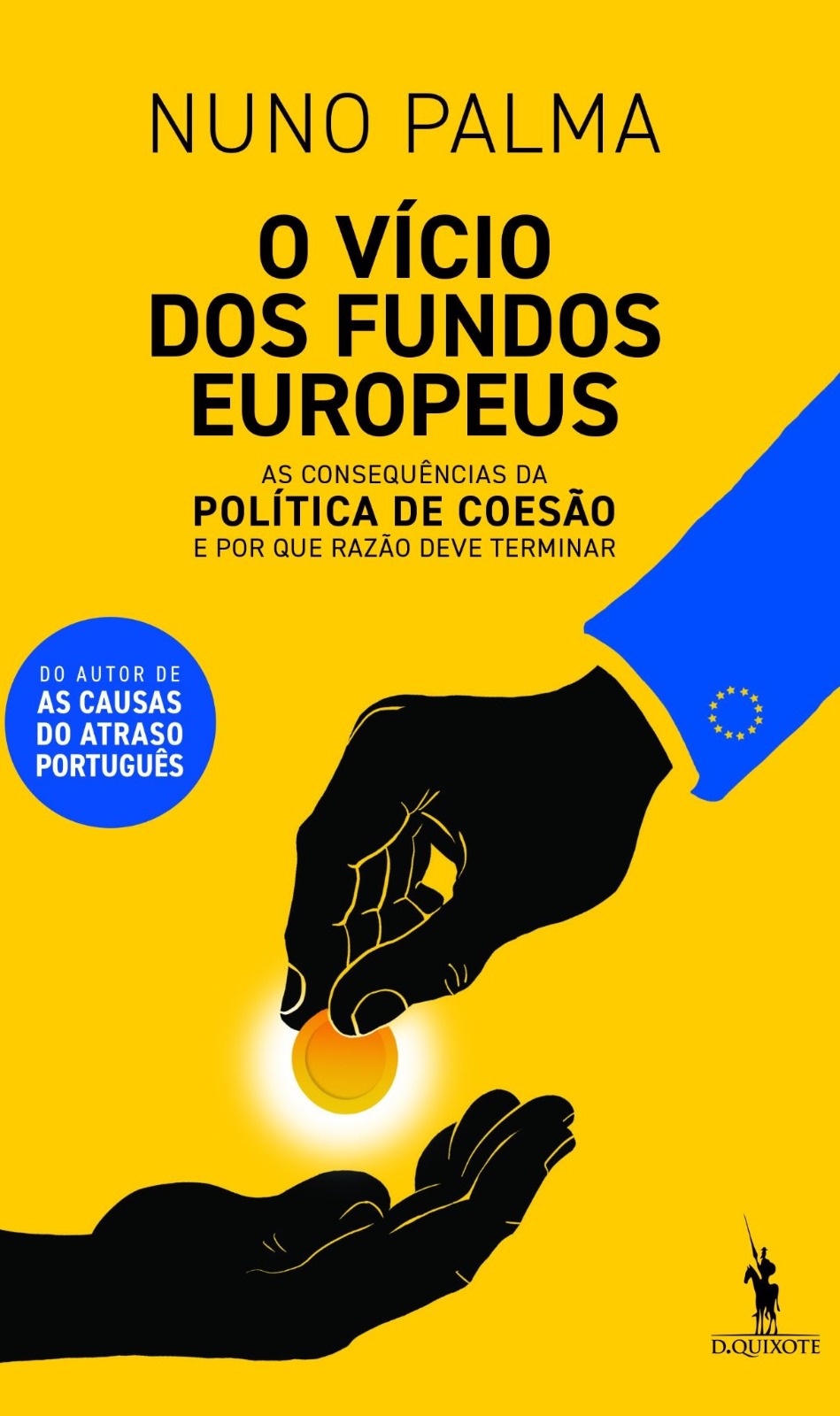 Capa do livro O Vício dos Fundos Europeus, de Nuno Palma